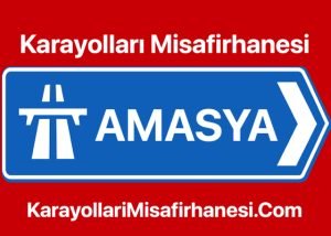 Amasya Karayolları Misafirhanesi