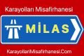 Milas Karayolları Misafirhanesi Resimleri