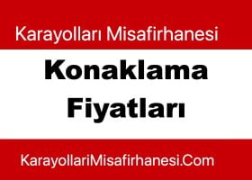 Karayolları Misafirhanesi konaklama fiyatları