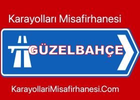 Güzelbahçe Karayolları Misafirhanesi